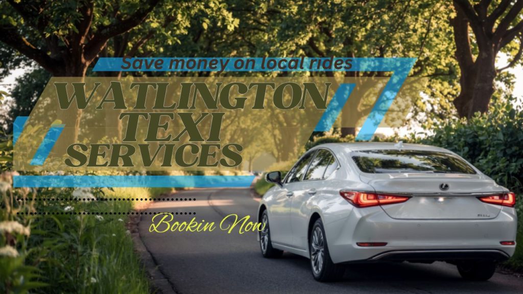 Watlington-Taxis-texi-services-near-me